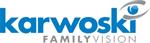 Karwoski Family Vision Karwoski Family Vision