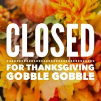 CHAMBER OFFICE CLOSED FOR THANKSGIVING