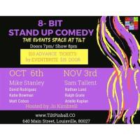 Tilt's 8-Bit Stand Up Comedy Show