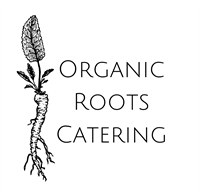 Organic Roots Catering
