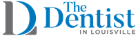 The Dentist in Louisville
