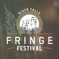 River Falls Fringe Festival