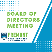 Fremont Chamber Board of Directors Meeting