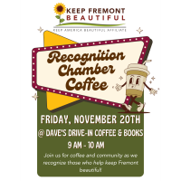 Keep Fremont Beautiful Chamber Coffee