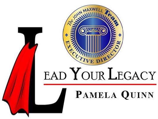 Lead Your Legacy Lead Your Legacy