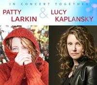 Patty Larkin & Lucy Kaplansky in Concert