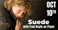 Suede with Fred Boyle on Piano