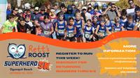 Rett's Roost Superhero 5K & Fun Run