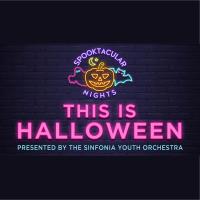 Spooktacular Nights “This is Halloween” Performance: Sinfonia