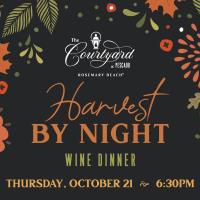 The Courtyard at Pescado to Host Harvest by Night Wine Dinner with Breakthru Beverage