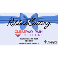 Clearway Pain Solutions Ribbon Cutting & Grand Opening