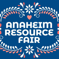 Anaheim Resource Fair