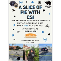 Buena Park PD: A Slice of Pie with CSI