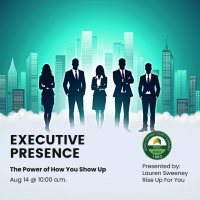 Executive Presence Speak, Lead & Influence with Confidence Workshop