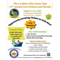 La Habra Host Lion Club: 77th Annual Corn Festival & Parade