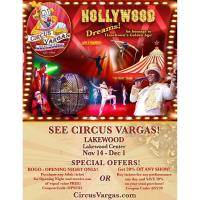Special BOGO Discount Offer for Tickets to Circus Vargas' New 2025 Production ''Hollywood Dreams!'' at Lakewood Mall- Nov 14-Dec1!