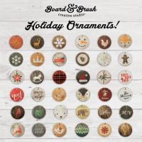 Board & Brush-Family Friendly Ornament Workshop