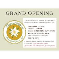 Edelweiss Heirlooms: Grand Opening