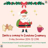 Sunshine Creamery: Santa Visit