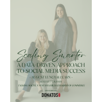 August Lunch and Learn - "Scaling Smarter: A Data-Driven Approach to Social Media Success."