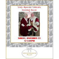 Monograms Plus-Santa & Mrs. Claus Visit