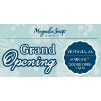 Magnolia Soap & Bath Grand Opening