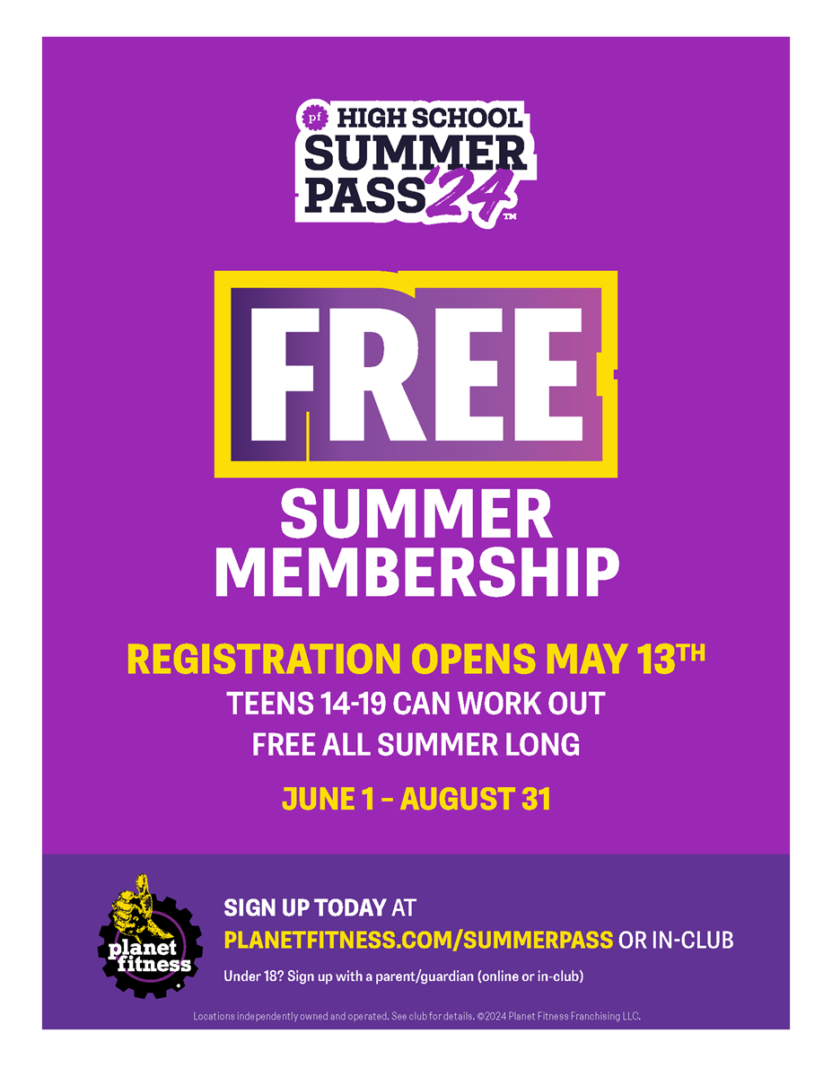 Planet Fitness High School Summer Pass Program - Jun 1, 2024 to Aug 31 ...