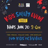 The Kids Safety Event returns to The Block Northway