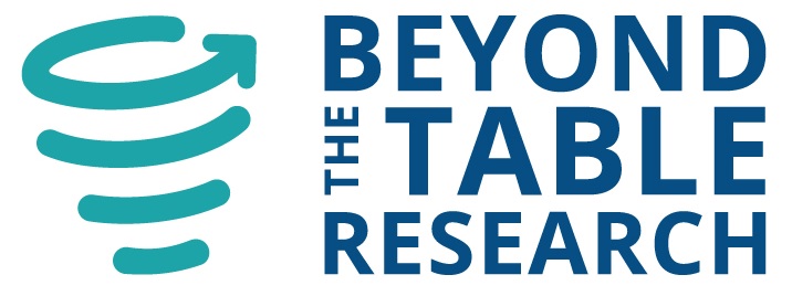 Beyond the Table Research Beyond the Table Research