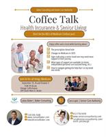 News Release: 9/13/2024 - Coffee talk about all things senior care, including the changes to Medicare