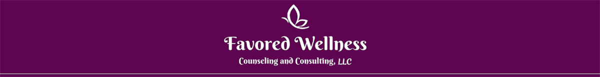 Favored Wellness Counseling and Consulting LLC