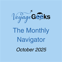 The Monthly Navigator - Your October Update from Voyage Geeks