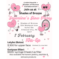 LivGr8 Health + Shades of Bronze Galentine's Glow Party