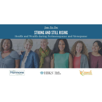 Strong and Still Rising: Health and Wealth during Perimenopause and Menopause