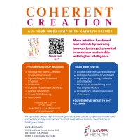 Coherent Creation™ Workshop by LivGr8 Health