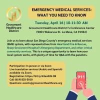 Emergency Medical Services: What You Need to Know w/ Grossmont Healthcare District