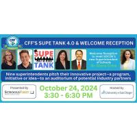 CFF's Supe Tank 4.0 & Welcome Reception