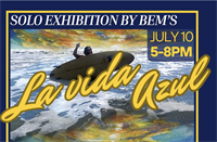 La Vida Azul - Opening Art Reception