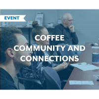 Coffee, Community & Connections
