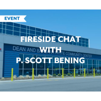 Fireside Chat with P. Scott Bening