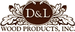 D & L Wood Products, Inc