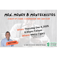 Cigars, Conversation & Cash Flow!