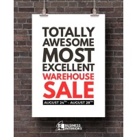 Totally Awesome Most Excellent Warehouse Sale!