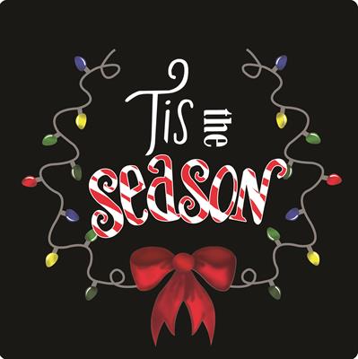 Tis the Season Tis the Season
