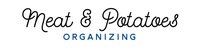 Meat & Potatoes Organizing, LLC