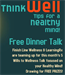 Think Well! Free Dinner Talk
