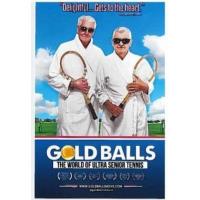 Gold Balls The World of Ultra Senior Tennis