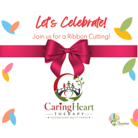Ribbon Cutting of CaringHeart Therapy LLC