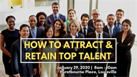 How to Attract & Retain Top Talent