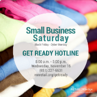 Small Business Saturday (Black Friday, Cyber Monday) Get Ready Hotline
